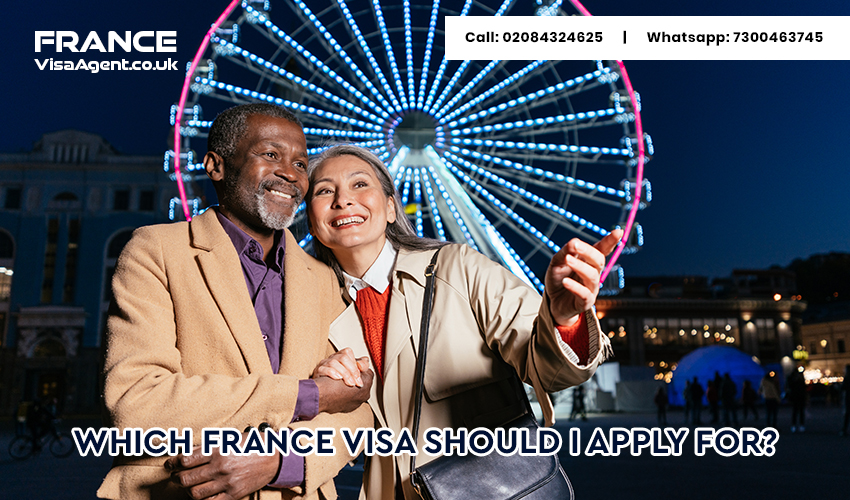 Which France visa UK should I apply for