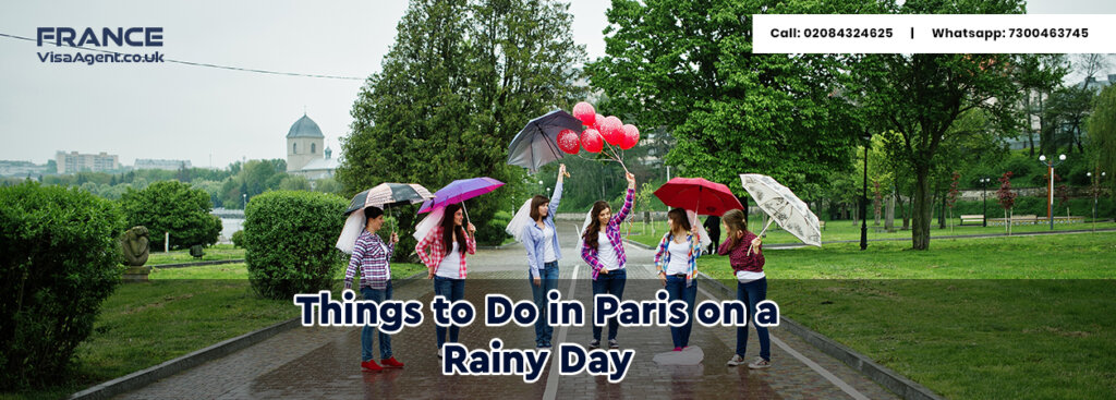 Things to Do in Paris on a Rainy Day