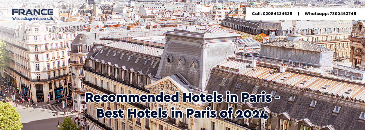 Recommended Hotels in Paris - Best Hotels in Paris